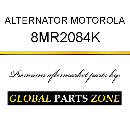ALTERNATOR MOTOROLA 8MR2084K