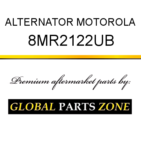 ALTERNATOR MOTOROLA 8MR2122UB