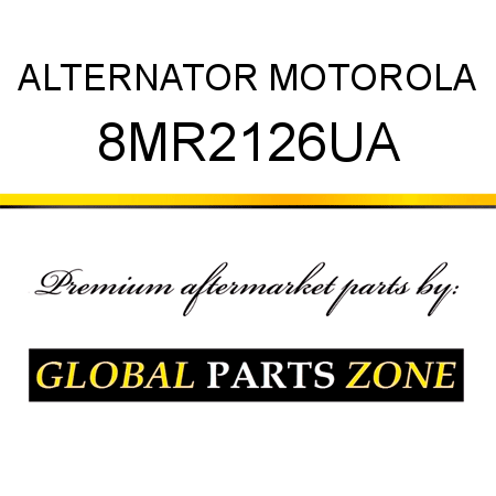 ALTERNATOR MOTOROLA 8MR2126UA