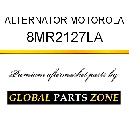 ALTERNATOR MOTOROLA 8MR2127LA