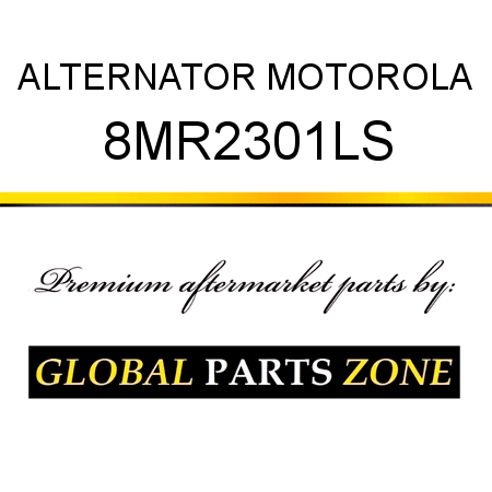 ALTERNATOR MOTOROLA 8MR2301LS