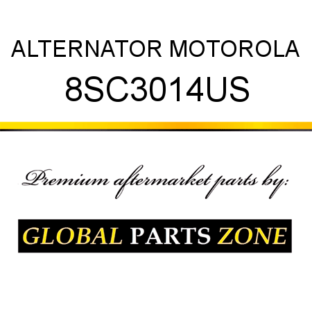 ALTERNATOR MOTOROLA 8SC3014US