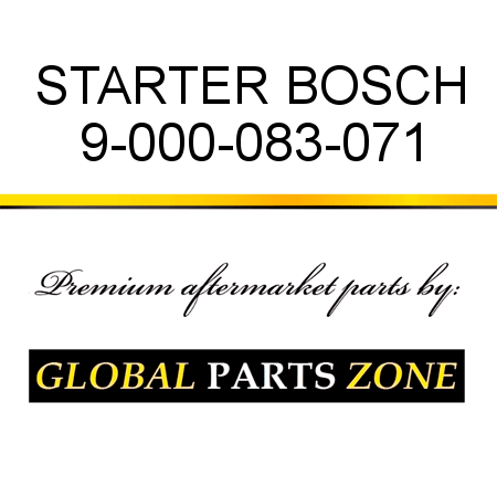 STARTER BOSCH 9-000-083-071