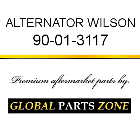ALTERNATOR WILSON 90-01-3117