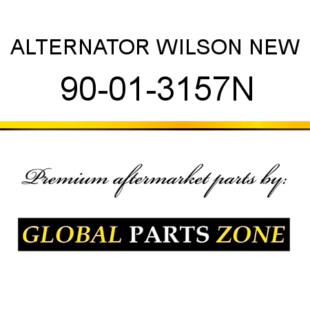 ALTERNATOR WILSON NEW 90-01-3157N