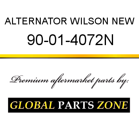 ALTERNATOR WILSON NEW 90-01-4072N