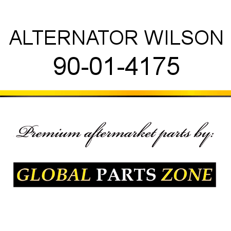 ALTERNATOR WILSON 90-01-4175