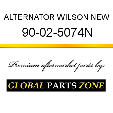 ALTERNATOR WILSON NEW 90-02-5074N