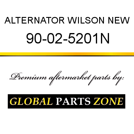 ALTERNATOR WILSON NEW 90-02-5201N