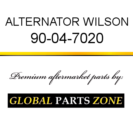 ALTERNATOR WILSON 90-04-7020