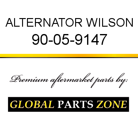 ALTERNATOR WILSON 90-05-9147