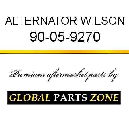 ALTERNATOR WILSON 90-05-9270