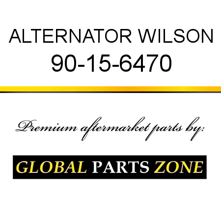 ALTERNATOR WILSON 90-15-6470