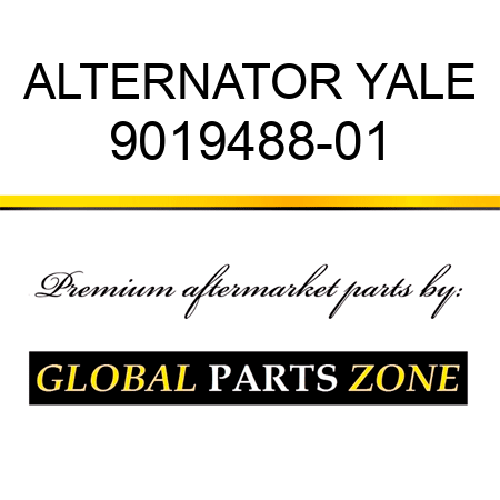 ALTERNATOR YALE 9019488-01