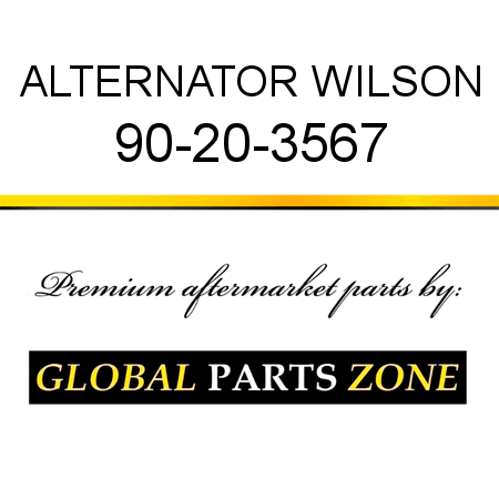 ALTERNATOR WILSON 90-20-3567