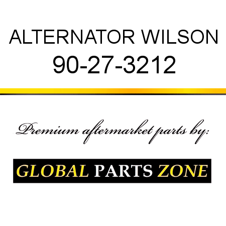 ALTERNATOR WILSON 90-27-3212