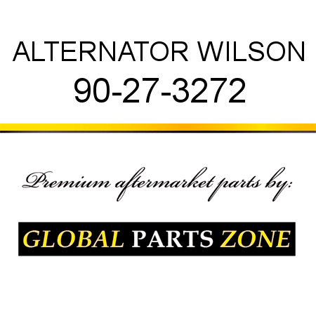 ALTERNATOR WILSON 90-27-3272