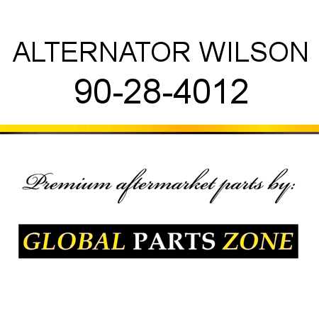 ALTERNATOR WILSON 90-28-4012