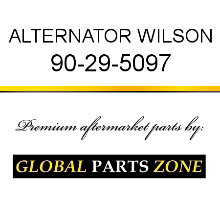 ALTERNATOR WILSON 90-29-5097