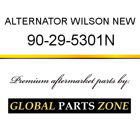 ALTERNATOR WILSON NEW 90-29-5301N