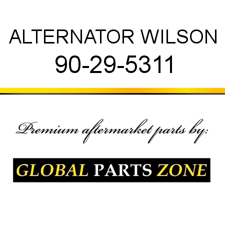 ALTERNATOR WILSON 90-29-5311