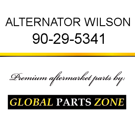 ALTERNATOR WILSON 90-29-5341