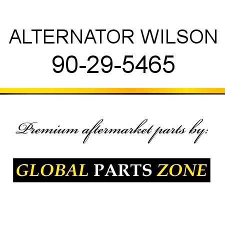 ALTERNATOR WILSON 90-29-5465