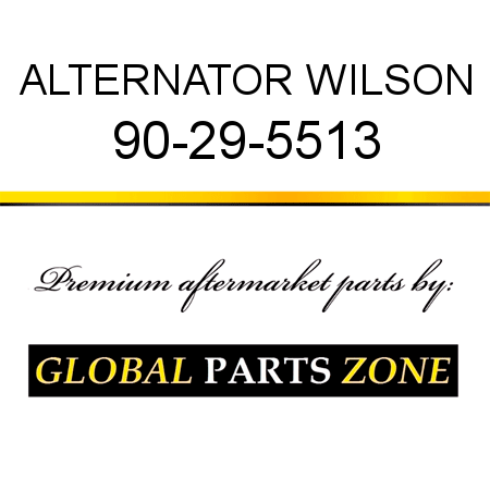 ALTERNATOR WILSON 90-29-5513