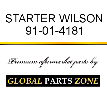 STARTER WILSON 91-01-4181