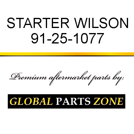 STARTER WILSON 91-25-1077
