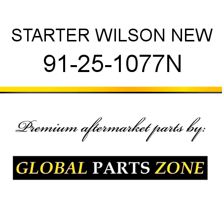 STARTER WILSON NEW 91-25-1077N