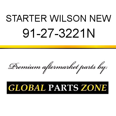 STARTER WILSON NEW 91-27-3221N
