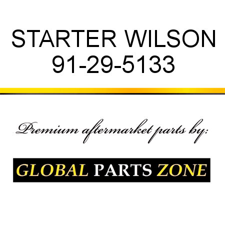 STARTER WILSON 91-29-5133