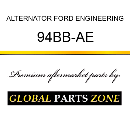 ALTERNATOR FORD ENGINEERING 94BB-AE