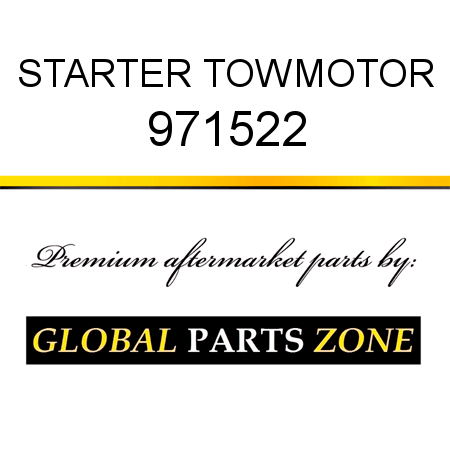 STARTER TOWMOTOR 971522