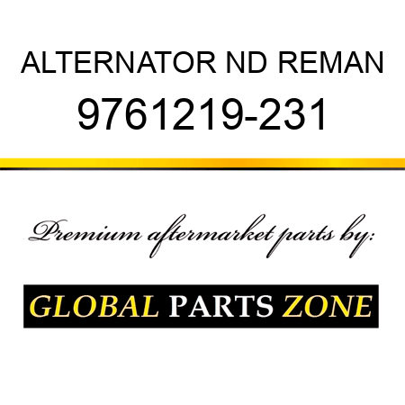 ALTERNATOR ND REMAN 9761219-231