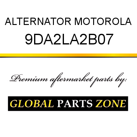 ALTERNATOR MOTOROLA 9DA2LA2B07