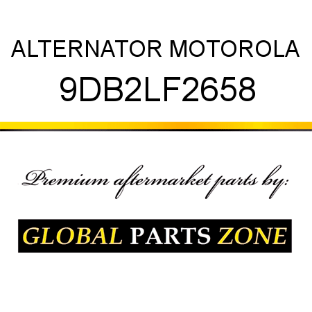 ALTERNATOR MOTOROLA 9DB2LF2658