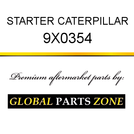STARTER CATERPILLAR 9X0354