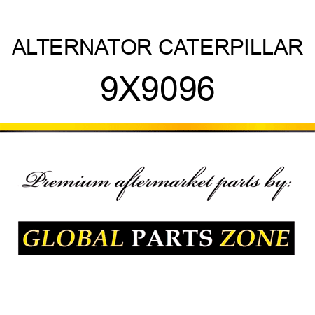 ALTERNATOR CATERPILLAR 9X9096