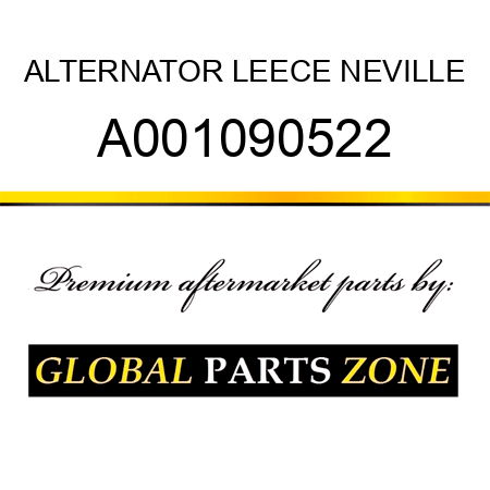 ALTERNATOR LEECE NEVILLE A001090522