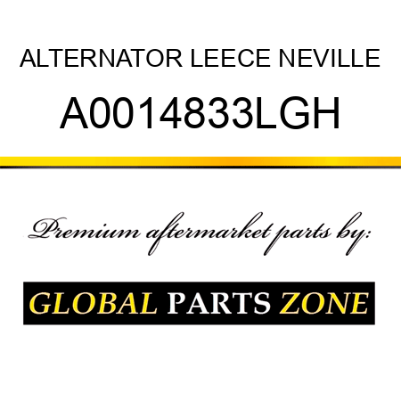 ALTERNATOR LEECE NEVILLE A0014833LGH