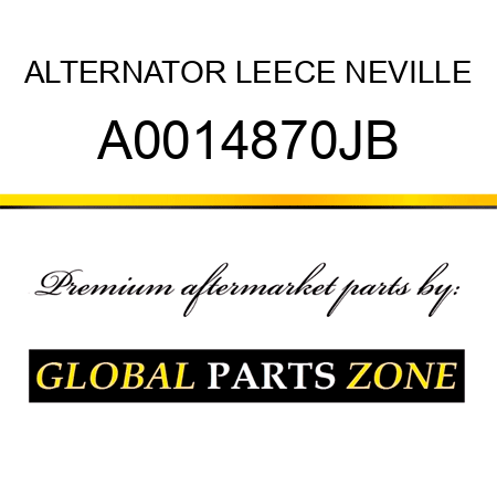 ALTERNATOR LEECE NEVILLE A0014870JB