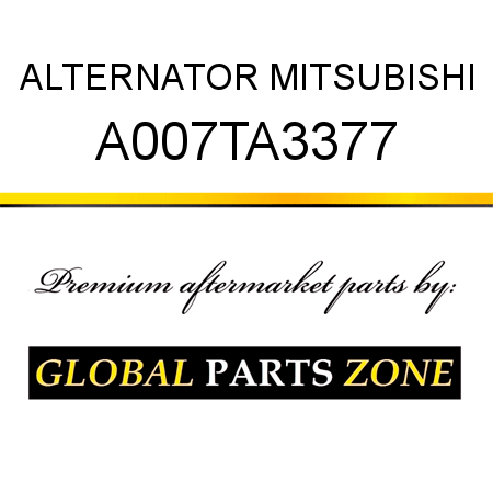 ALTERNATOR MITSUBISHI A007TA3377