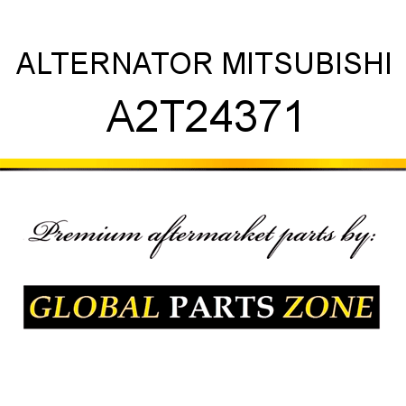 ALTERNATOR MITSUBISHI A2T24371