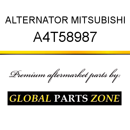 ALTERNATOR MITSUBISHI A4T58987