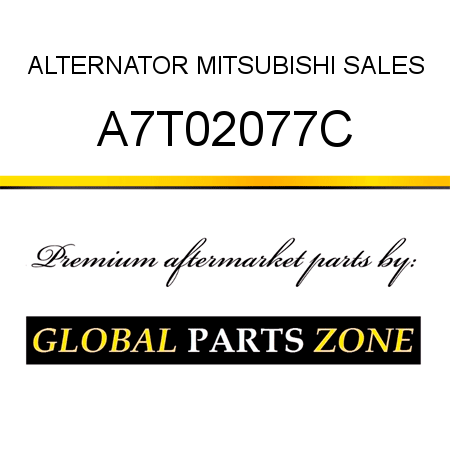 ALTERNATOR MITSUBISHI SALES A7T02077C