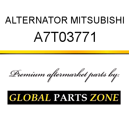 ALTERNATOR MITSUBISHI A7T03771