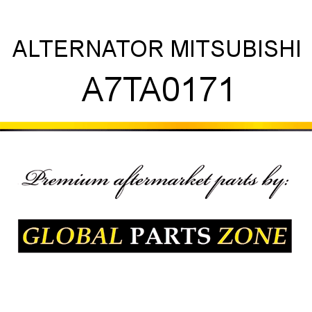 ALTERNATOR MITSUBISHI A7TA0171