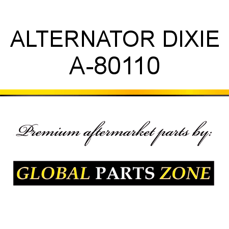 ALTERNATOR DIXIE A-80110